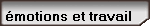 �motions et travail