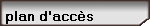 plan d'acc�s